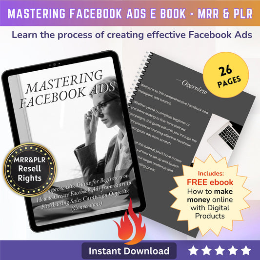 Mastering Facebook Ads mini-guide: How to setup Facebook Advertising Guide for Beginners | Ads for Instagram - Master Resell rights MRR PLR